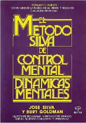 El  Método Silva de control mental- Dinámicas  metales