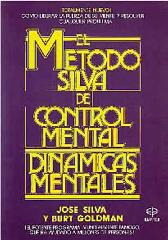 El  Método Silva de control mental- Dinámicas  metales