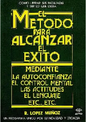 El Método para alcanzar el éxito