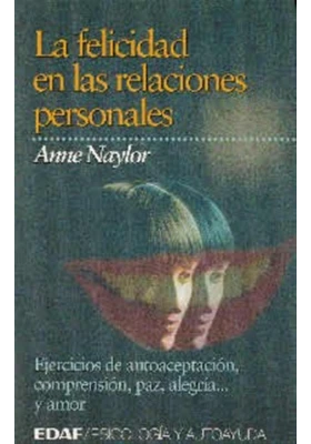 La felicidad en las relaciones personales