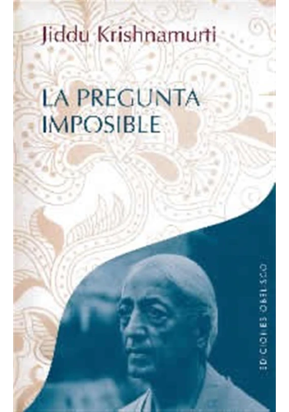 La pregunta imposible La pregunta imposible