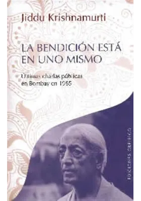 L a bendición está en uno mismo