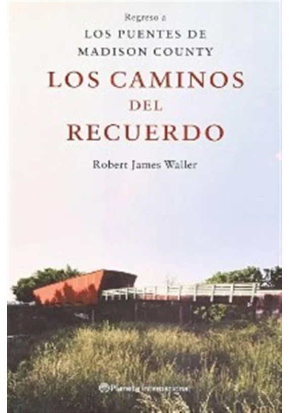 Los Caminos del recuerdo