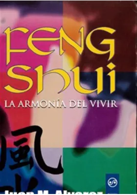 Feng shui la armonia de vivir
