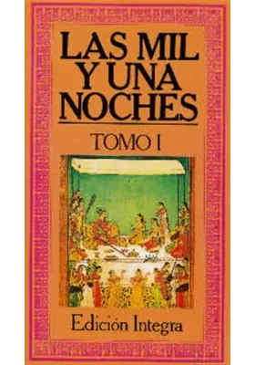 Las mil y una noche- Tomo I
