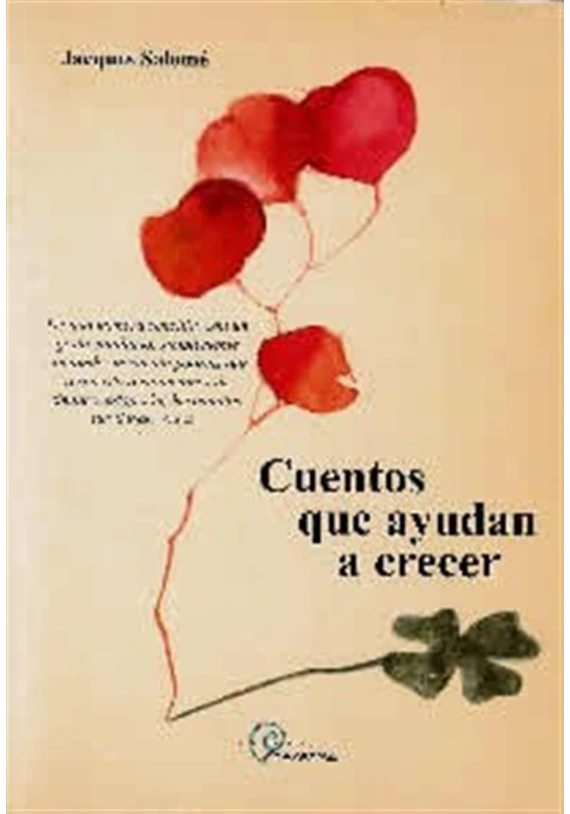 libro. Cuentos que ayudan a crecer. Jacques Salomé. La Máscara. Librería Iniciatica.