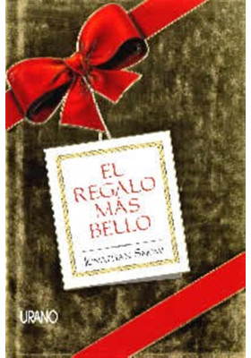 Libro. El regalo más bello. Jonathan Snow. Urano. Librería Iniciática