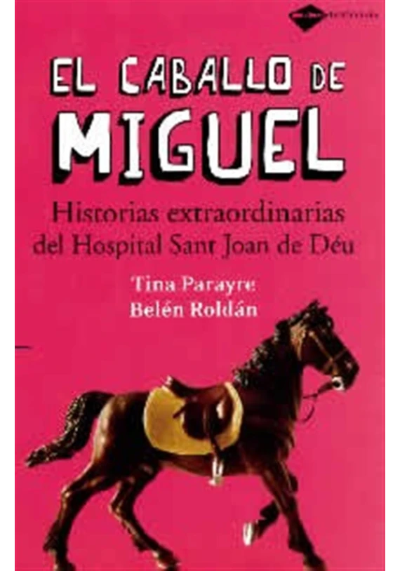 El caballo de Miguel
