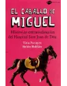 El caballo de Miguel