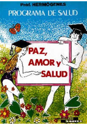 Programa  de salud- Paz, Amor y Salud