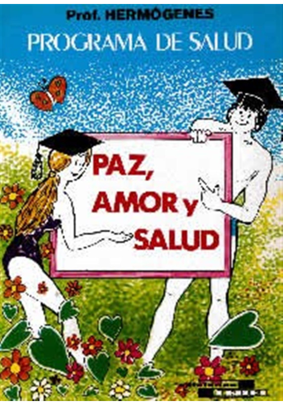 Programa  de salud- Paz, Amor y Salud