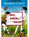 Programa  de salud- Paz, Amor y Salud