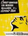 Cómo dominar los nervios relajarse y dormir bien
