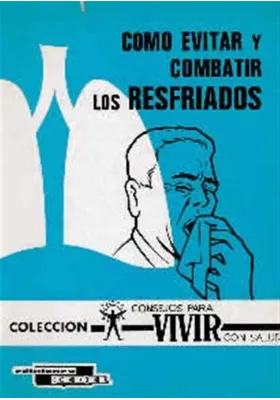 Cómo evitar y combatir los resfriados