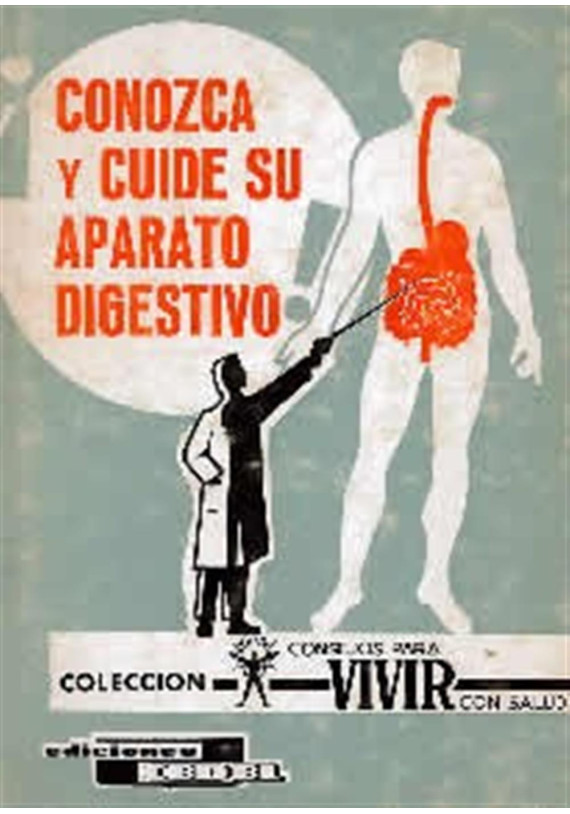 Conozca y cuide su aparto digestivo