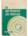 Lo que predicen los profetas