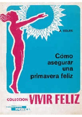 Cómo asegurar una primavera feliz