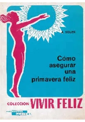 Cómo asegurar una primavera feliz