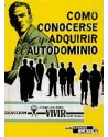 Cómo conocerse y adquirir el autodominio