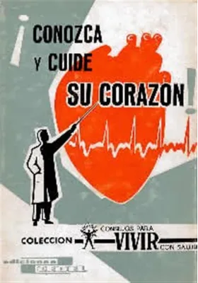 ¡Conozca y cuide su corazón!