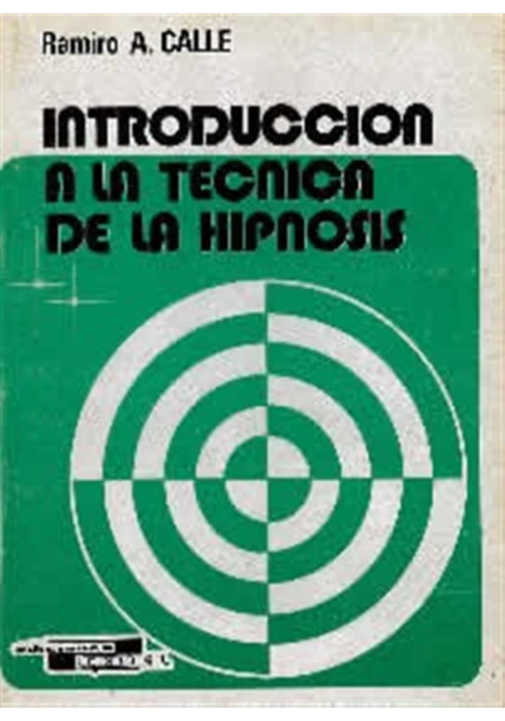 Introducción a la técnica de la hipnosis