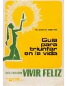 Guía para triunfar en la vida