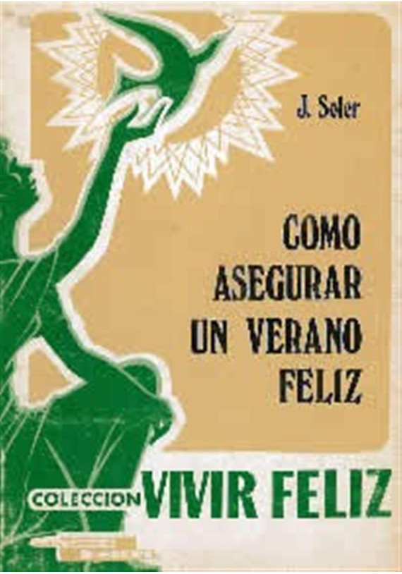 Cómo asegurar un verano feliz