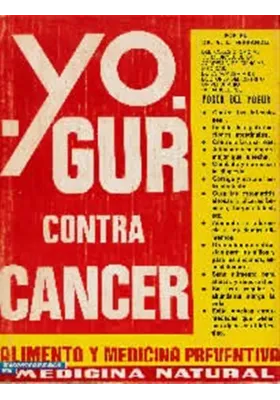 Yogur contra  cáncer. Dr. V.L. Ferrandiz. Cedel. librería Iniciatica