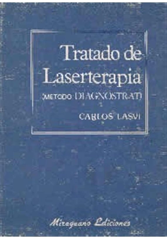 Tratado de Laserterapia Tratado de Laserterapia