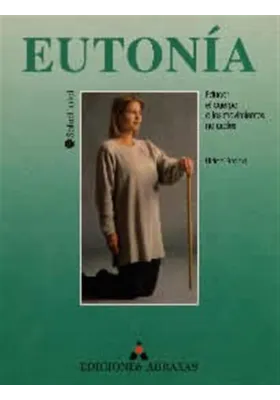 Eutonía. Educar el cuerpo a los movimientos naturales. Ulrich Brand. Abraxa. Librería Iniciatica.