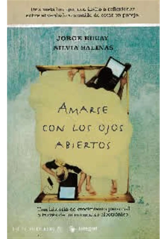 Libro. Amarse con los ojos abiertos. Jorge Bucay. Editorial Random. Librería Iniciática