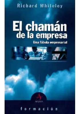 El chamán de la empresa