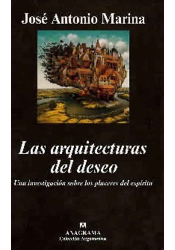 Las arquitecturas del deseo Las arquitecturas del deseo