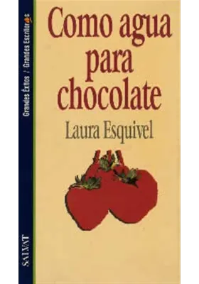 Como agua para chocolate