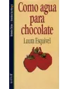 Como agua para chocolate