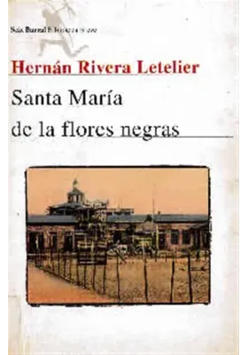 Santa María de las flores negras