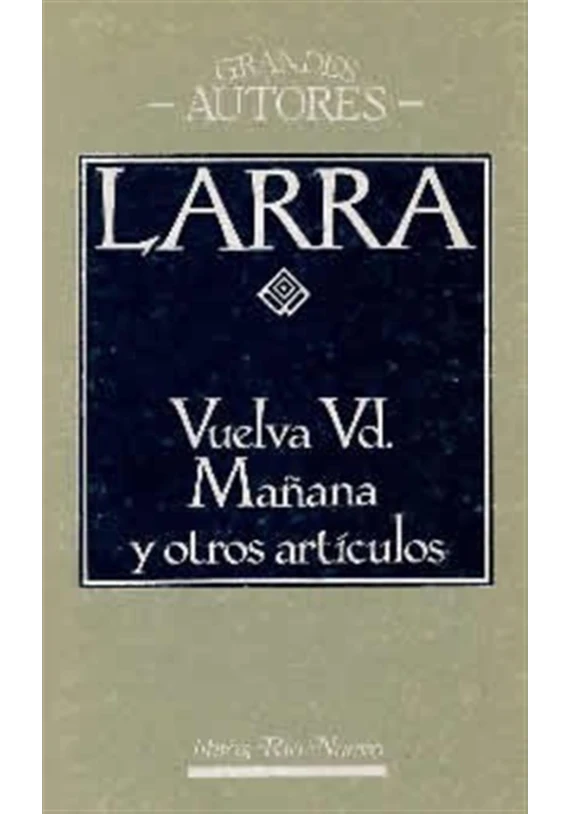 Vuelva Ud. Mañana y otros artículos