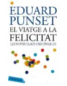 LLIBRE.El viatge la Felicitat. Eduard Punset. La Butaca. Librería Iniciatica