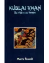 Libro. Kublai Khan. Su vida y su tiempo. Morris Rossabi. Edaf. Librería Iniciática