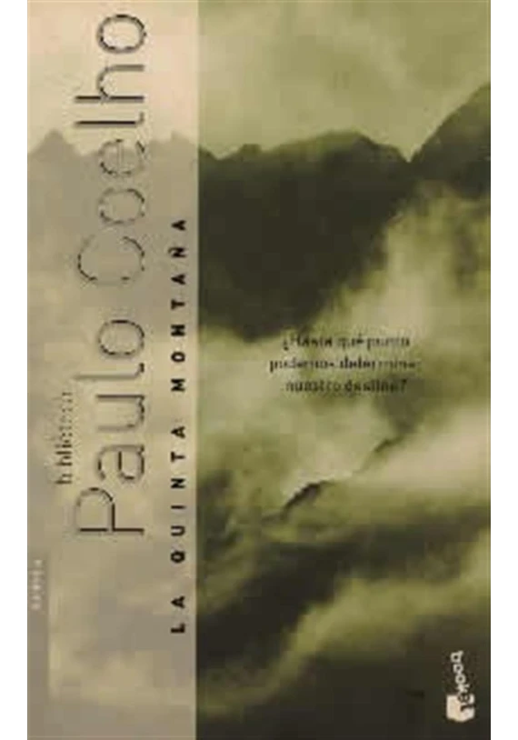 Libro.La quinta montaña. Paulo Coelho.Planeta. Librería Iniciática