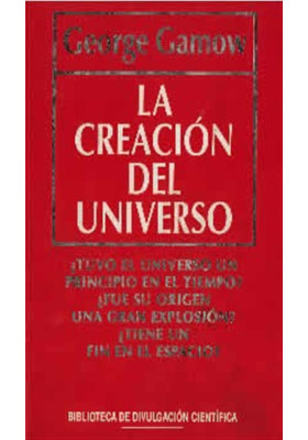 Libro. La Creación del Universo.George Gamow. RBA. Librería iniciatica