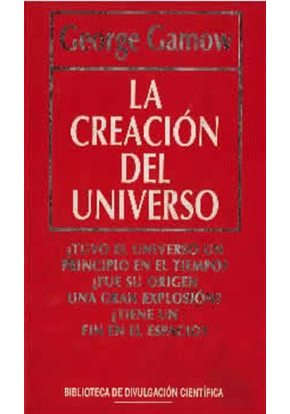 Libro. La Creación del Universo.George Gamow. RBA. Librería iniciatica
