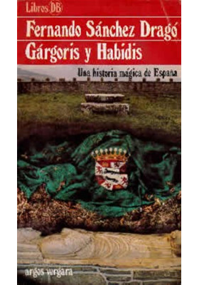 Gárgoris y Habidis- Una historia mágica de España- Volumen II