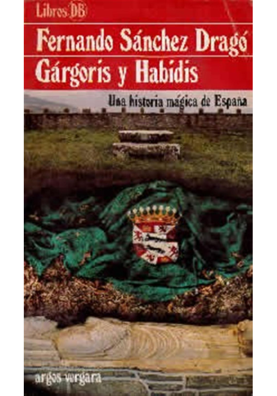 Gárgoris y Habidis- Una historia mágica de España- Volumen II