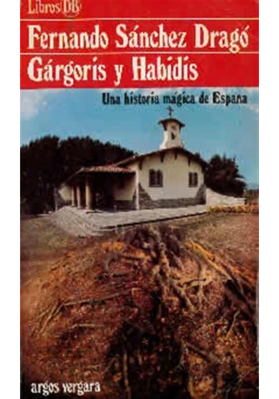 Gárgoris y Habidis- Una historia mágica de España- Volumen I
