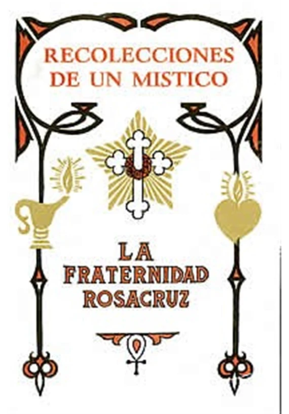 Recolección de un Mistico-La fraternidad Rosacruz
