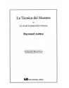 La Técnica del Maestro