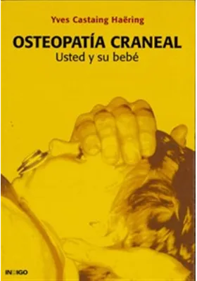 Osteopatia Craneal - Usted y su bebé