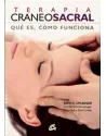 Terapia Craneosacral. Qué es, Cómo funciona