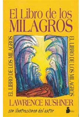 Libro. El libro de los Milagros. Lawrence Kushner. Sirio . librería Iniciatica.